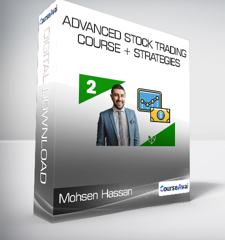 Mohsen Hassan – Advanced Stock Trading Course + Strategies
