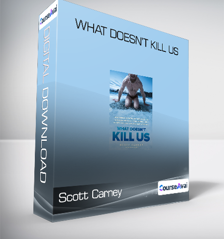 Scott Carney – What Doesn’t Kill Us