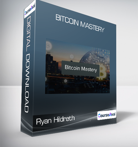 Ryan Hildreth & Crypto Nick – Bitcoin Mastery