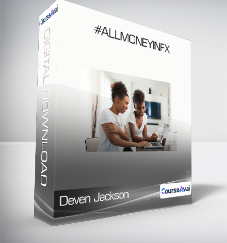 Deven Jackson – #ALLMONEYINfx