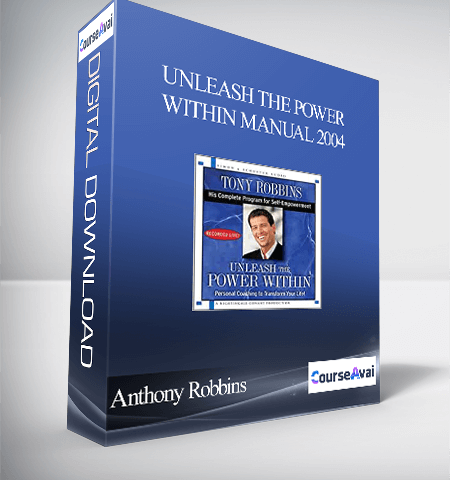 Anthony Robbins – Unleash The Power Within Manual 2004