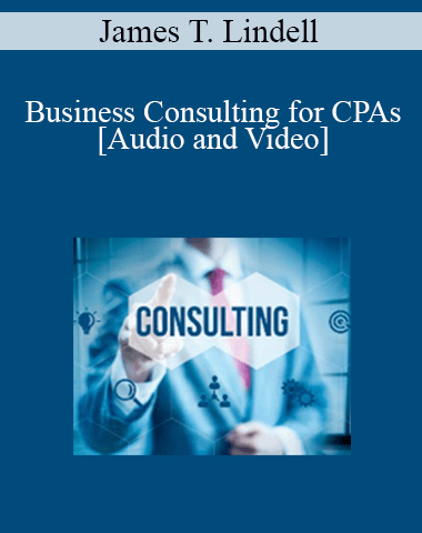 James T. Lindell – Business Consulting For CPAs