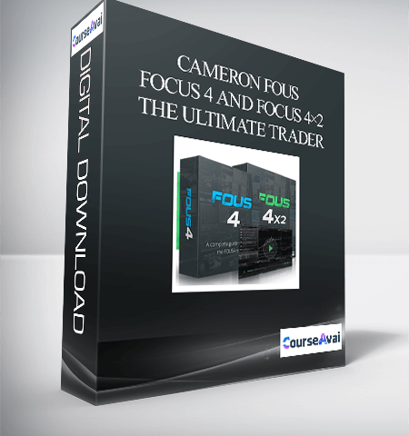 Cameron Fous – Focus 4 And Focus 4×2 The Ultimate Trader