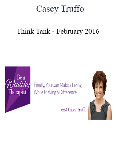 Casey Truffo – Think Tank – February 2016