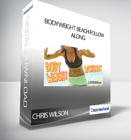 Chris Wilson – Bodyweight Beach Follow Along