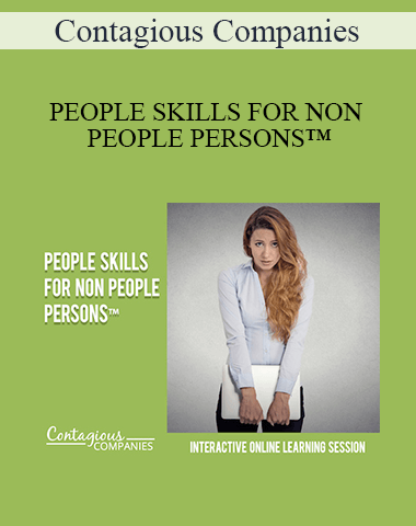 Contagious Companies – PEOPLE SKILLS FOR NON PEOPLE PERSONS™