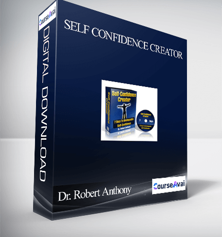 Dr. Robert Anthony – Self Confidence Creator