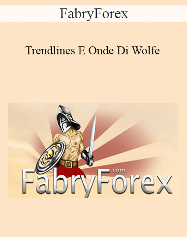 FabryForex – Trendlines E Onde Di Wolfe