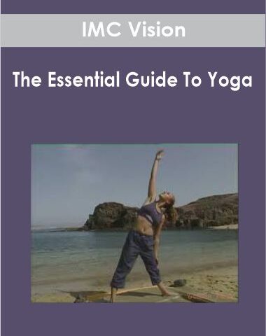 IMC Vision – The Essential Guide To Yoga