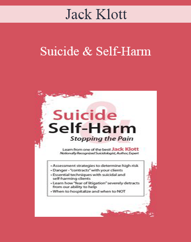 Jack Klott – Suicide & Self-Harm: Stopping The Pain