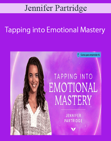 Jennifer Partridge – Tapping Into Emotional Mastery