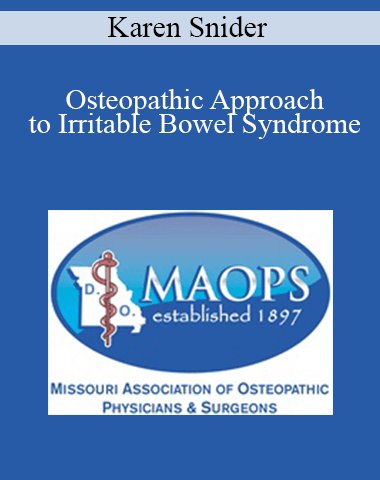 Karen Snider – Osteopathic Approach To Irritable Bowel Syndrome