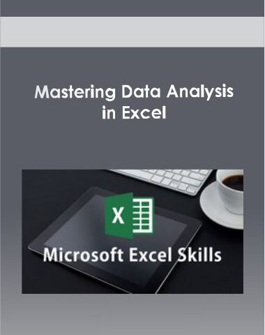 Mastering Data Analysis In Excel