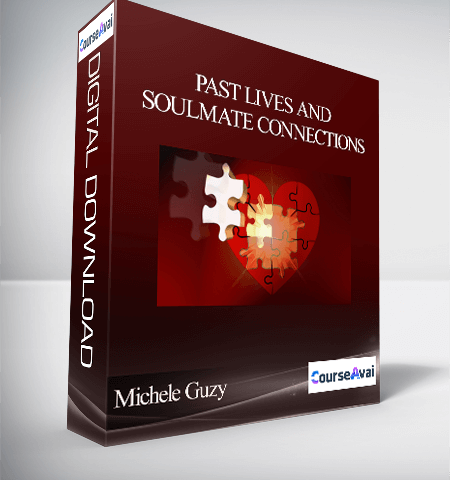 Michele Guzy – Past Lives And Soulmate Connections