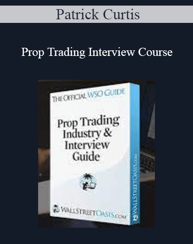 Patrick Curtis – Prop Trading Interview Course