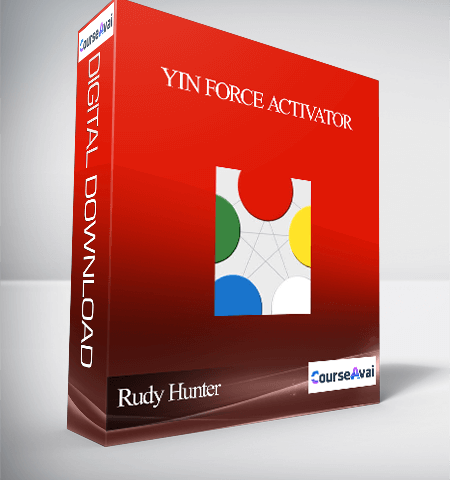 Rudy Hunter – YIN Force Activator