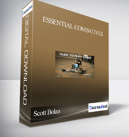 Scott Bolan And Russell Stutely – Essential Combatives