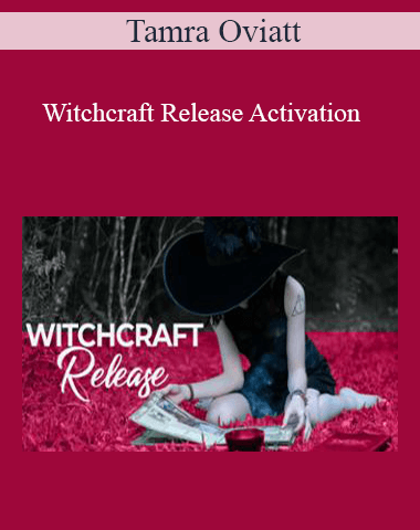 Tamra Oviatt – Witchcraft Release Activation