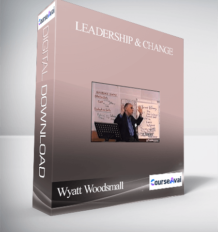 Wyatt Woodsmall – Leadership & Change