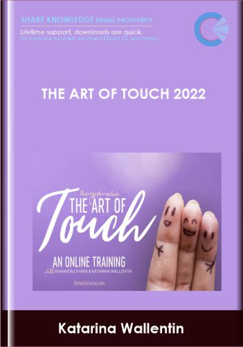 The Art of Touch 2022  -  Shannon O’Hara and Katarina Wallentin