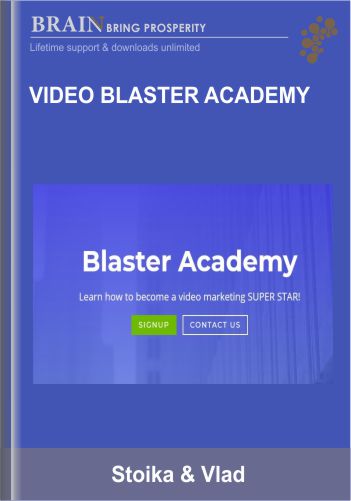 Video Blaster Academy  -  Stoika & Vlad