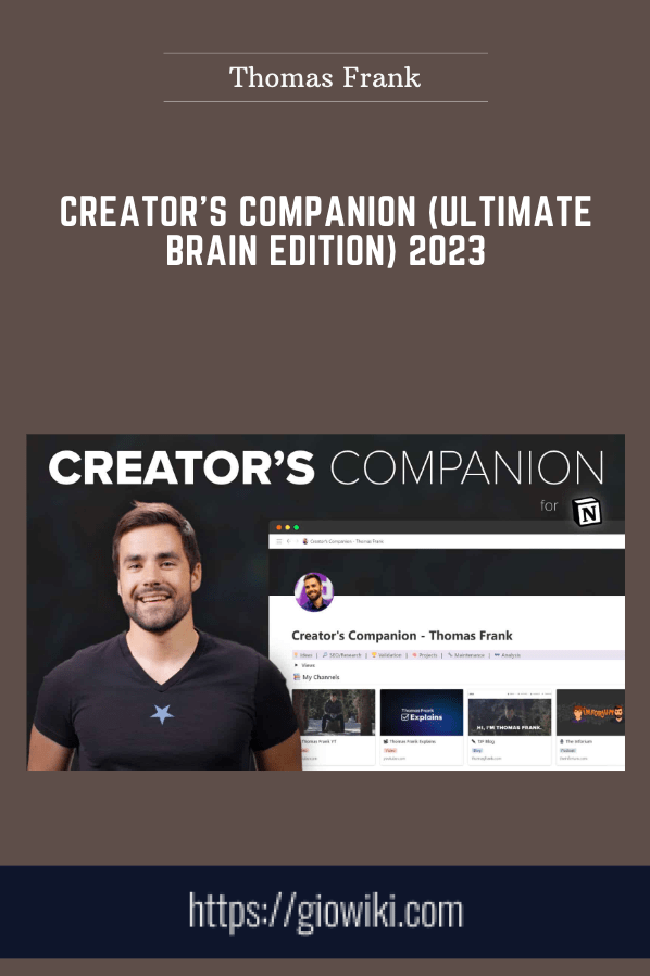 Creator's Companion (Ultimate Brain Edition) 2023  -  Thomas Frank